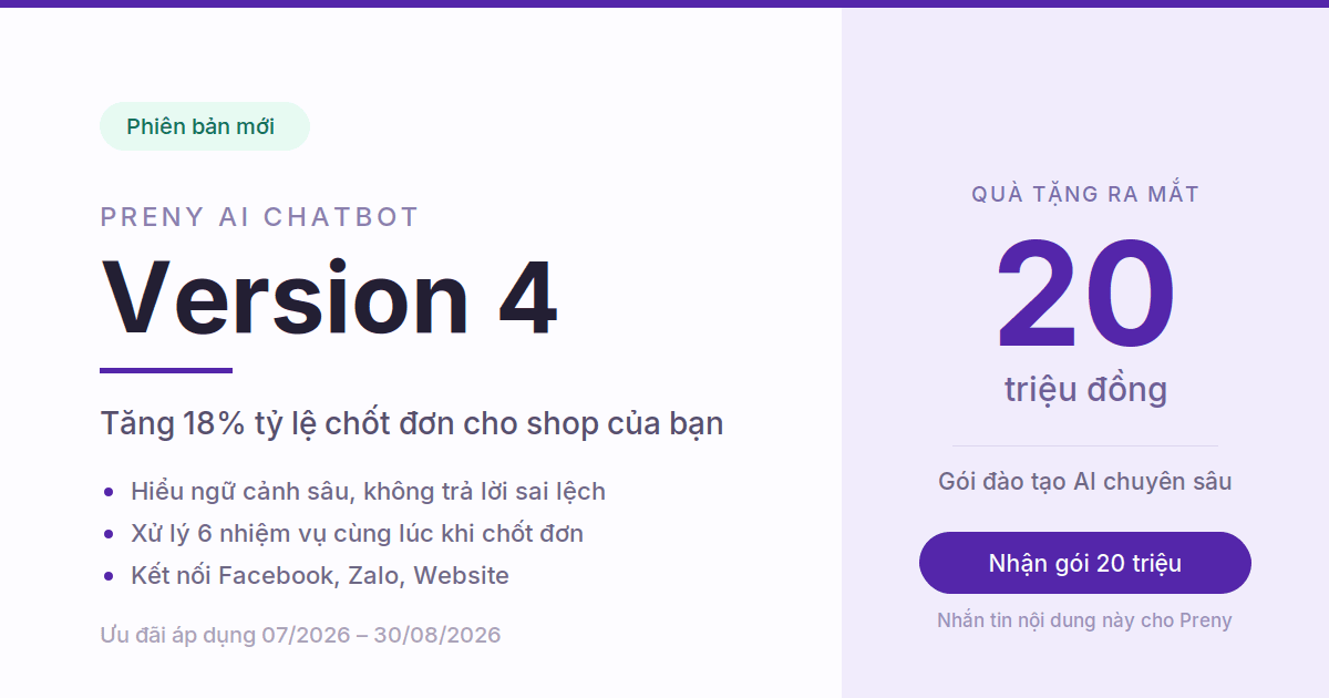 Nâng Cấp Preny AI Chatbot Phiên Bản 4: Nhận Ngay Gói Đào Tạo AI Trị Giá 20 Triệu Đồng!
